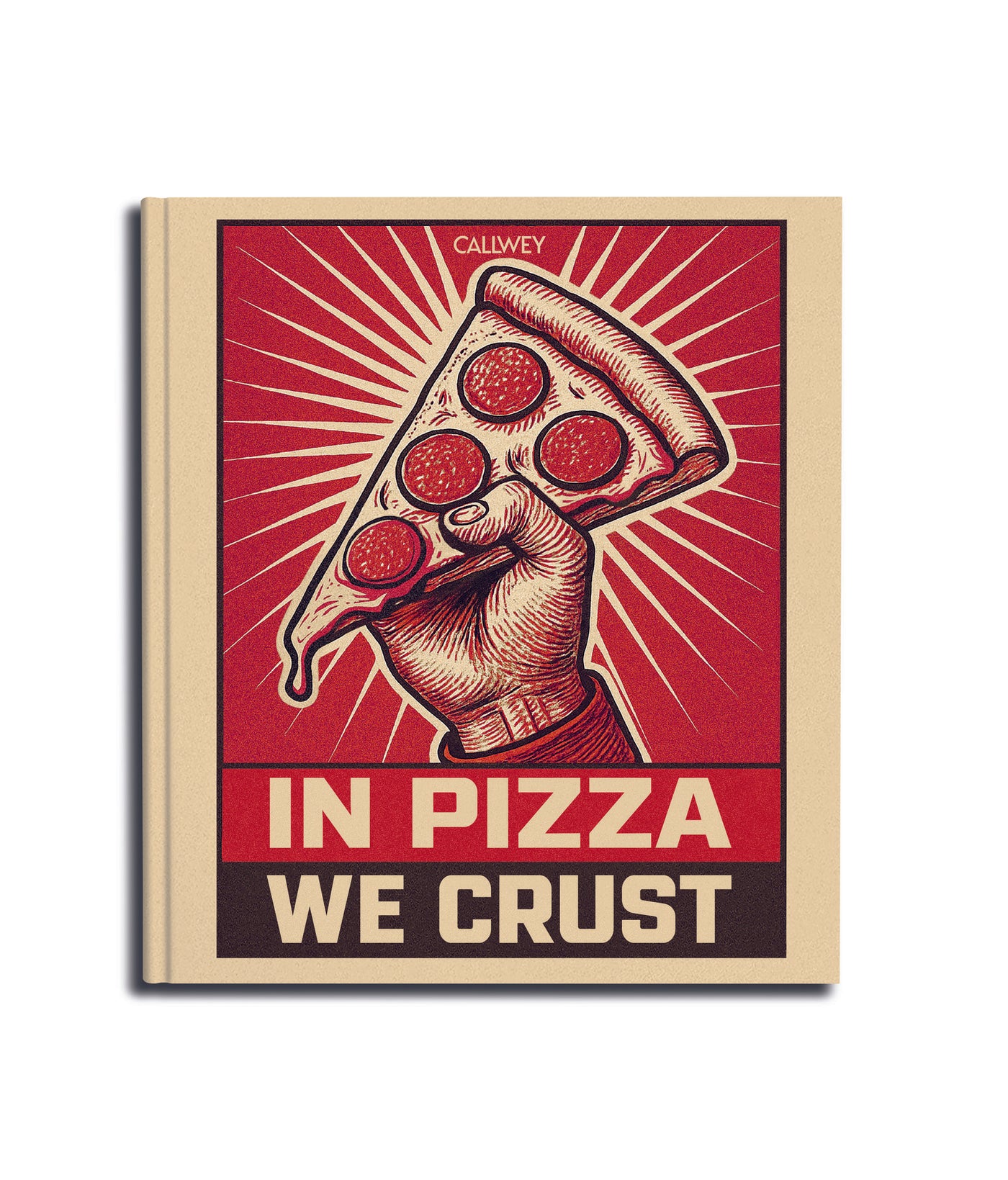 In Pizza we Crust Die Welt is(s)t eine Scheibe Pizza Buch