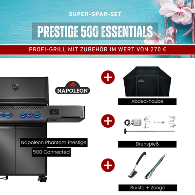 Prestige 500 Essentials - Napoleon Phantom Prestige 500 Connected mit gratis Zubehör